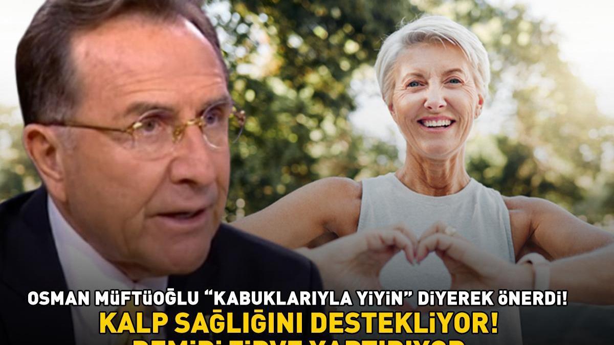Osman Müftüoğlu üstüne basa basa önerdi! Kalp sağlığını destekliyor, demiri zirve yaptırıyor!